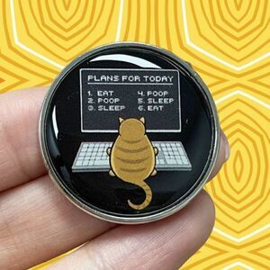 🐈 Plans for today, cat enamel pin